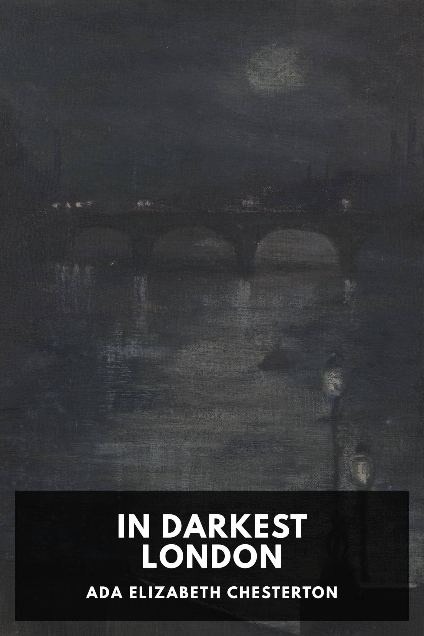 In Darkest London