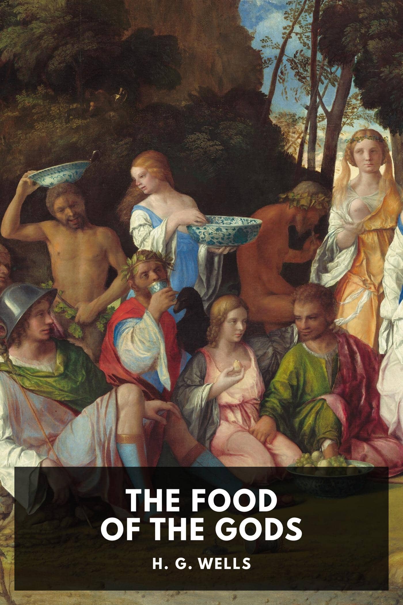The Food of the Gods