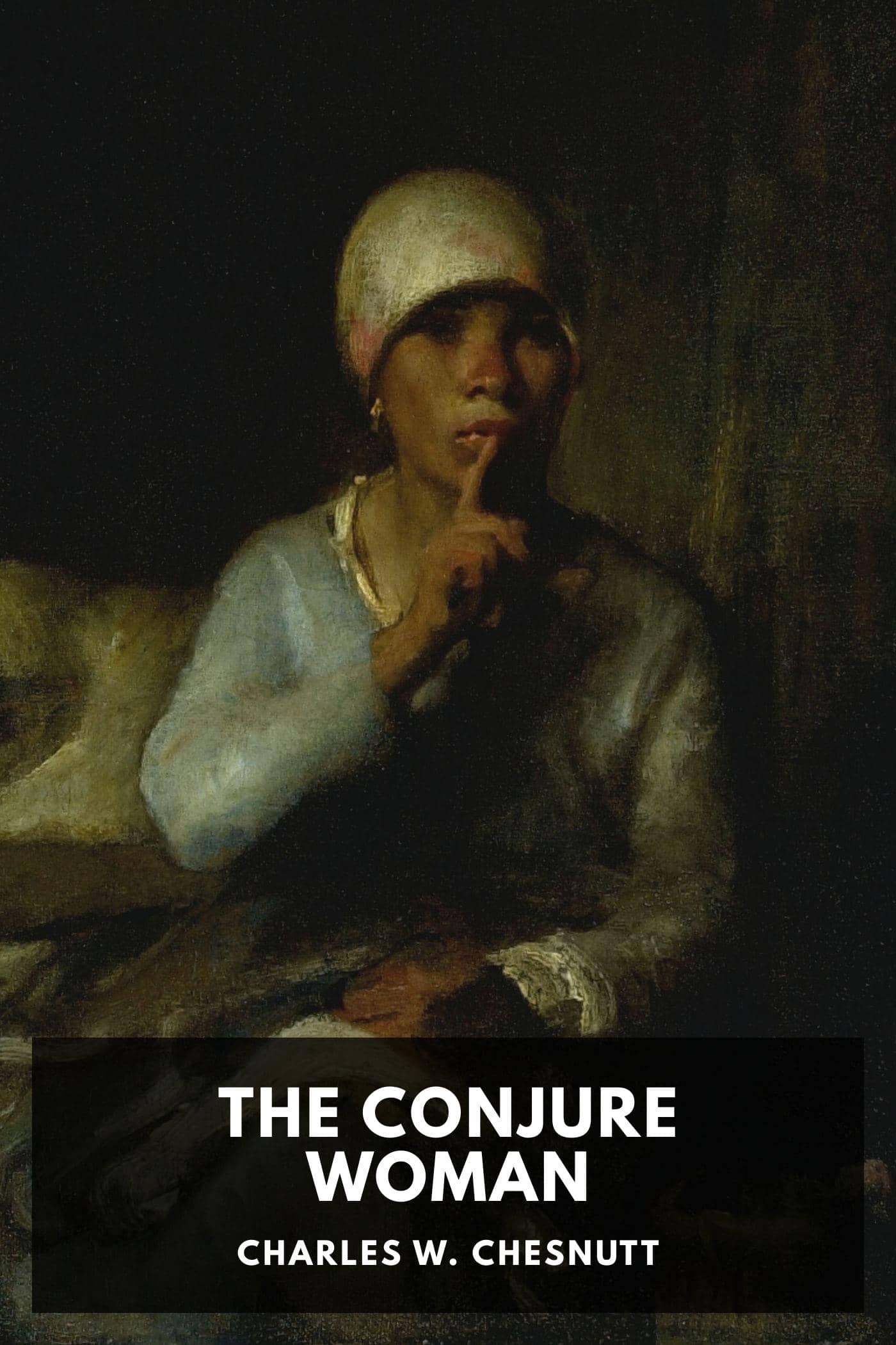 The Conjure Woman