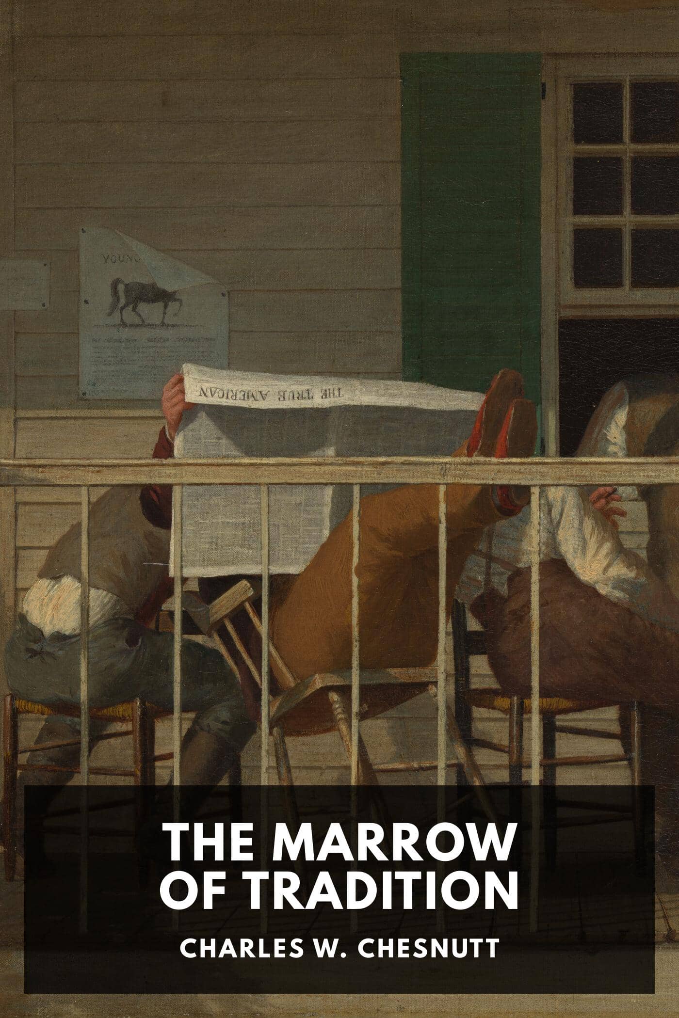The Marrow of Tradition