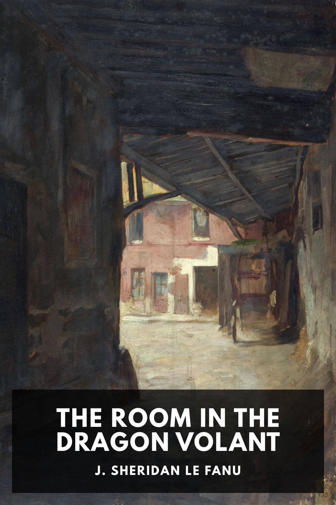 The Room in the Dragon Volant
