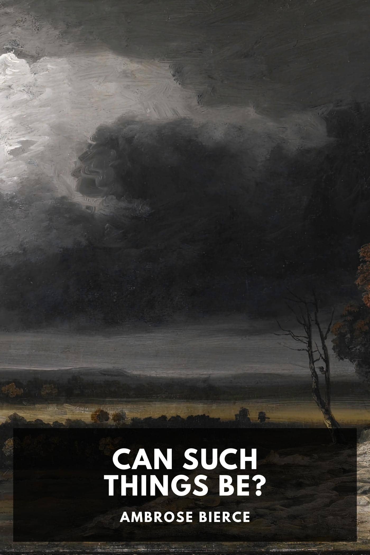 Can Such Things Be?