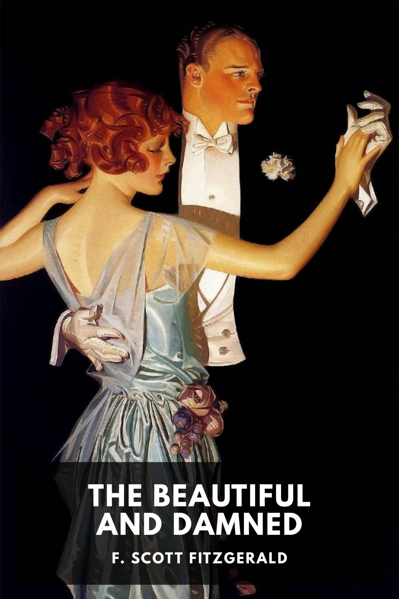The Beautiful and Damned