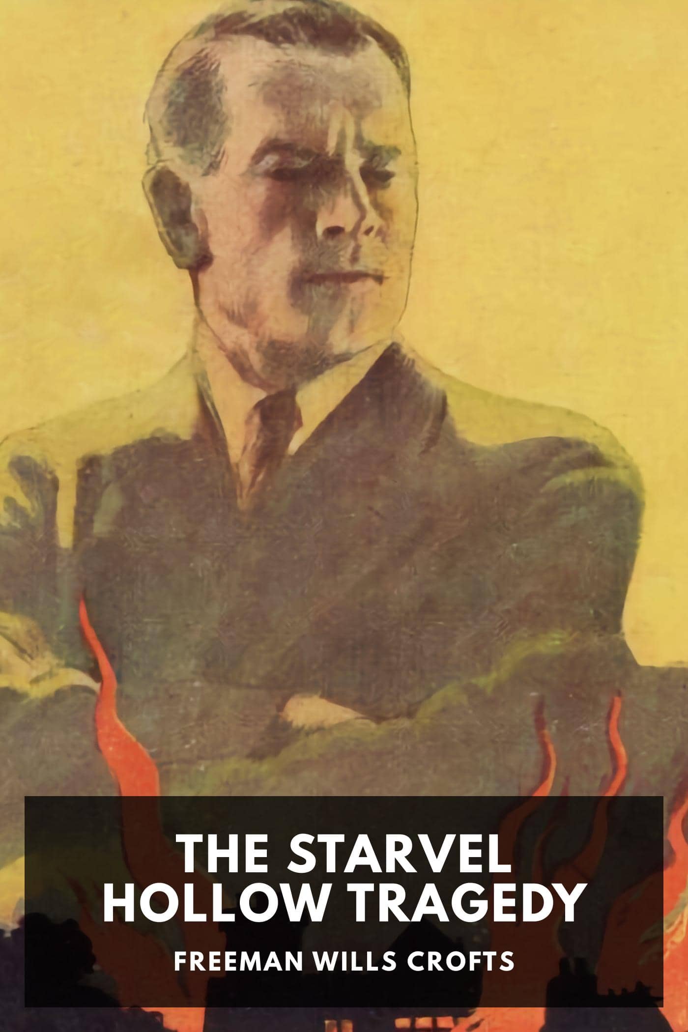 The Starvel Hollow Tragedy
