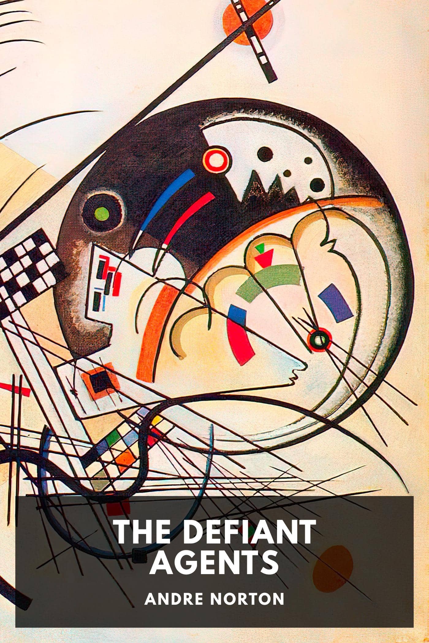 The Defiant Agents