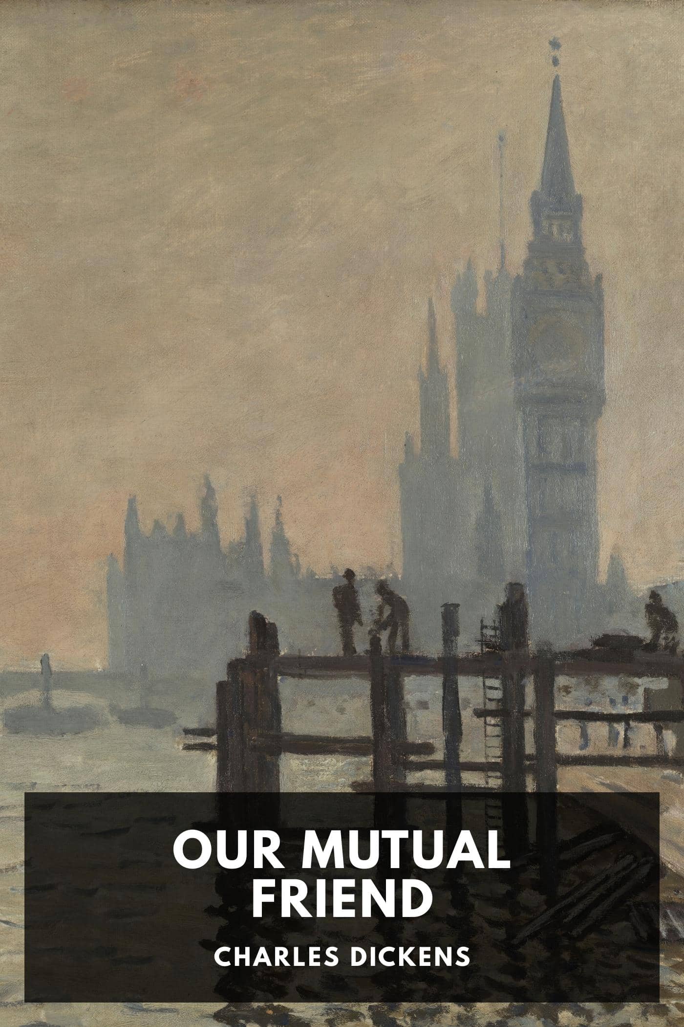 Our Mutual Friend