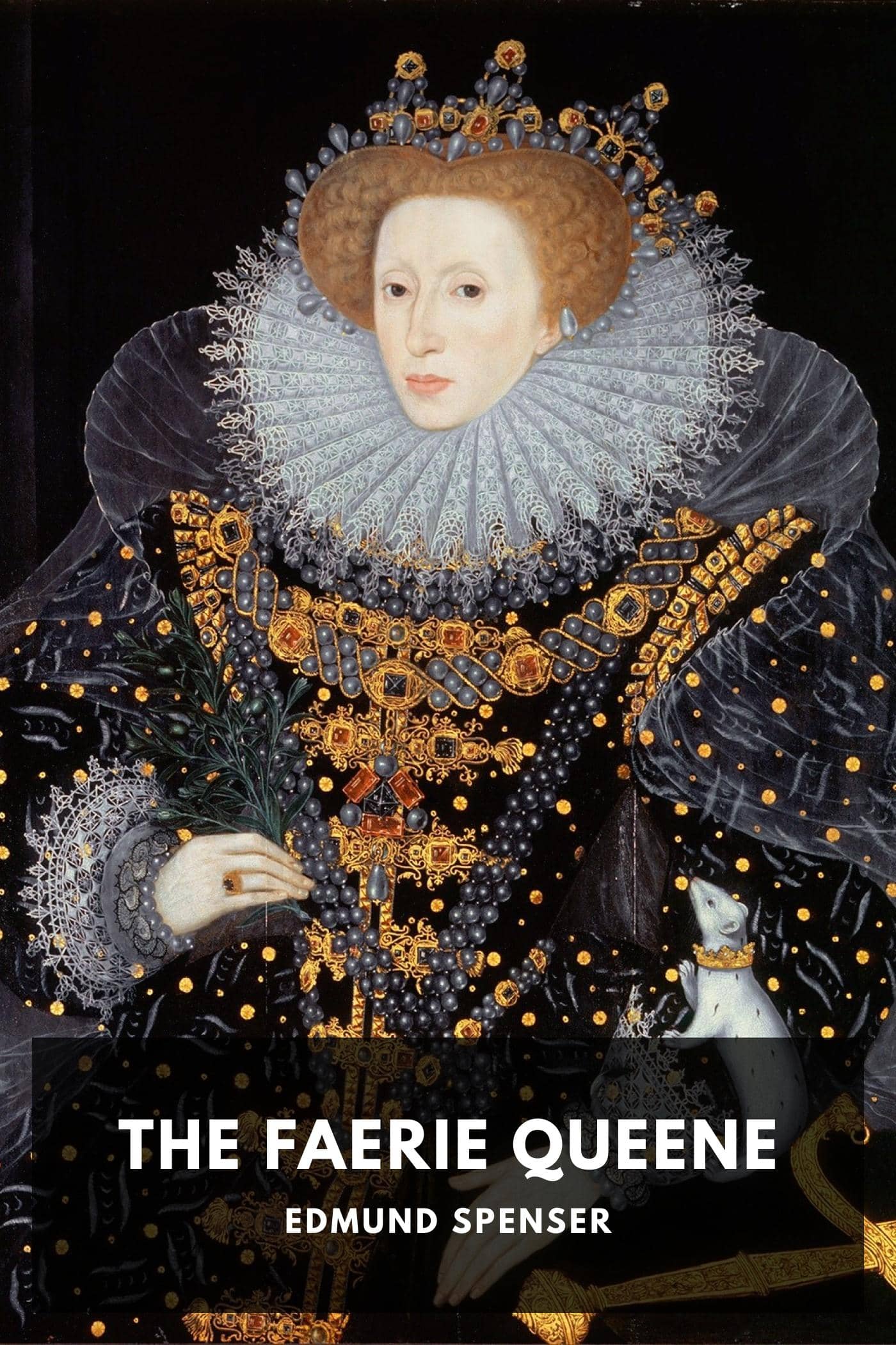 The Faerie Queene