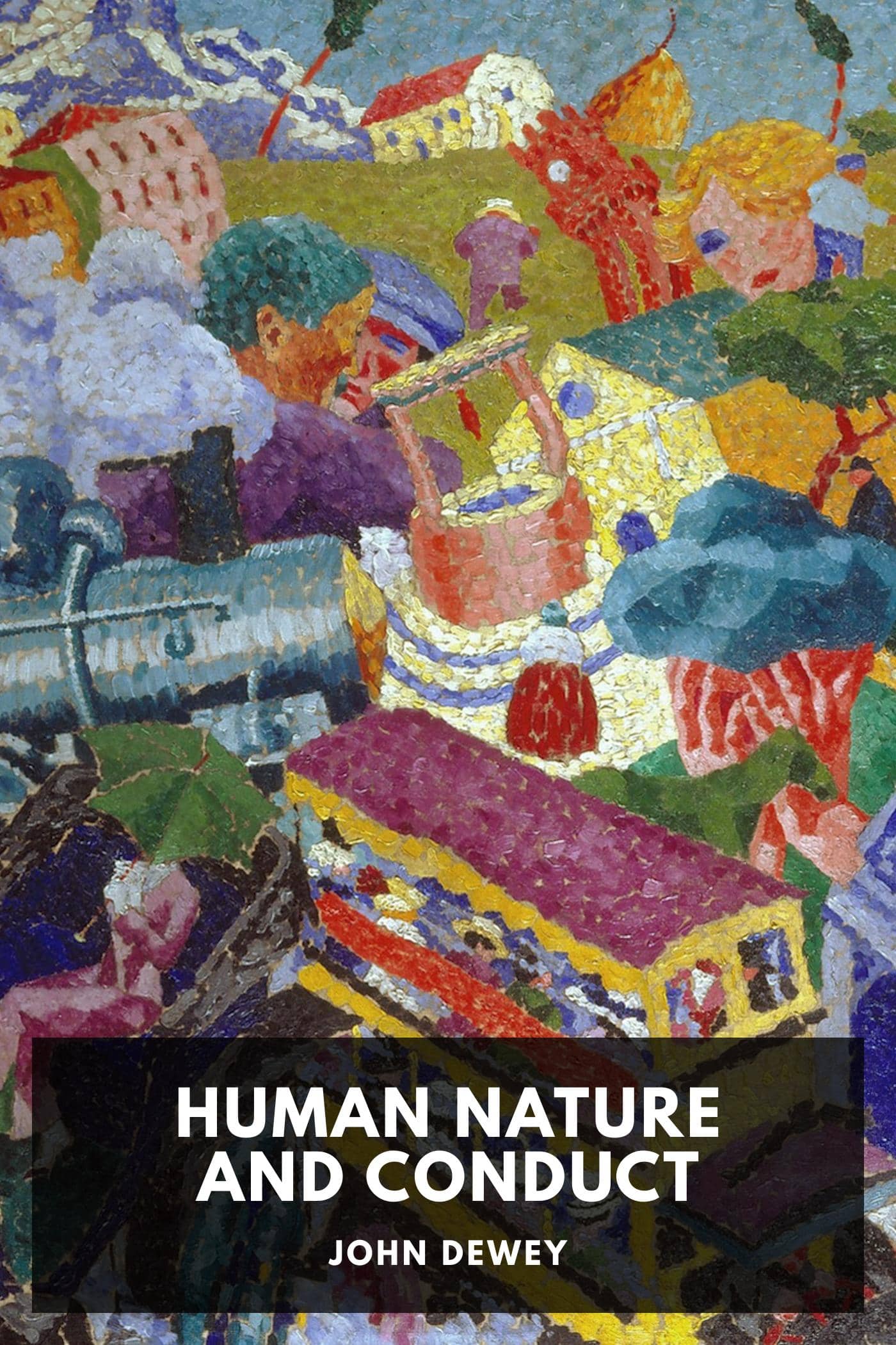 Human Nature and Conduct