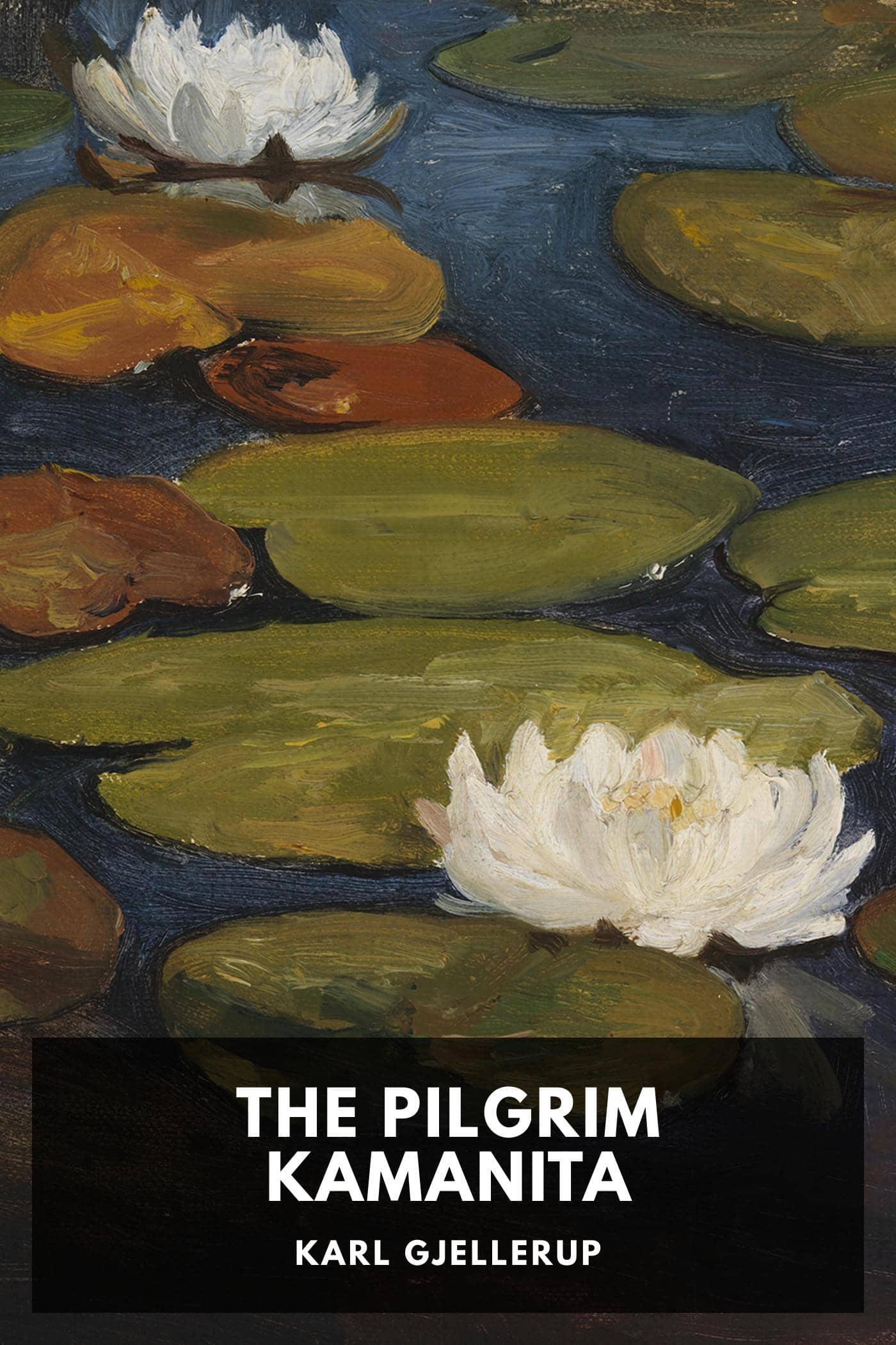 The Pilgrim Kamanita
