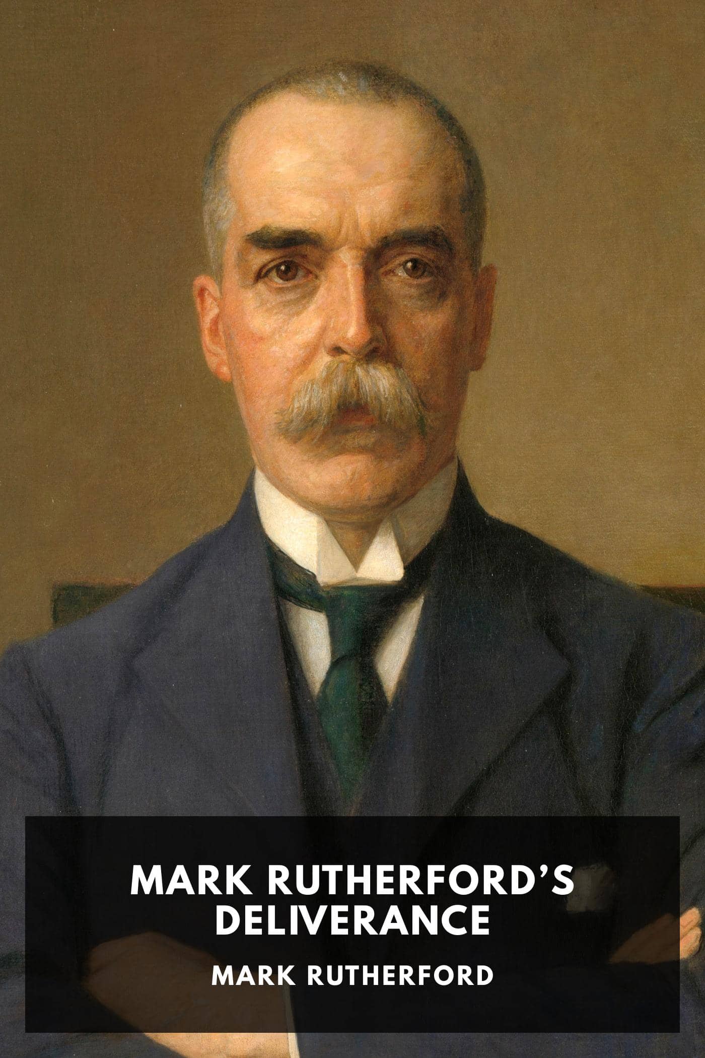 Mark Rutherford’s Deliverance