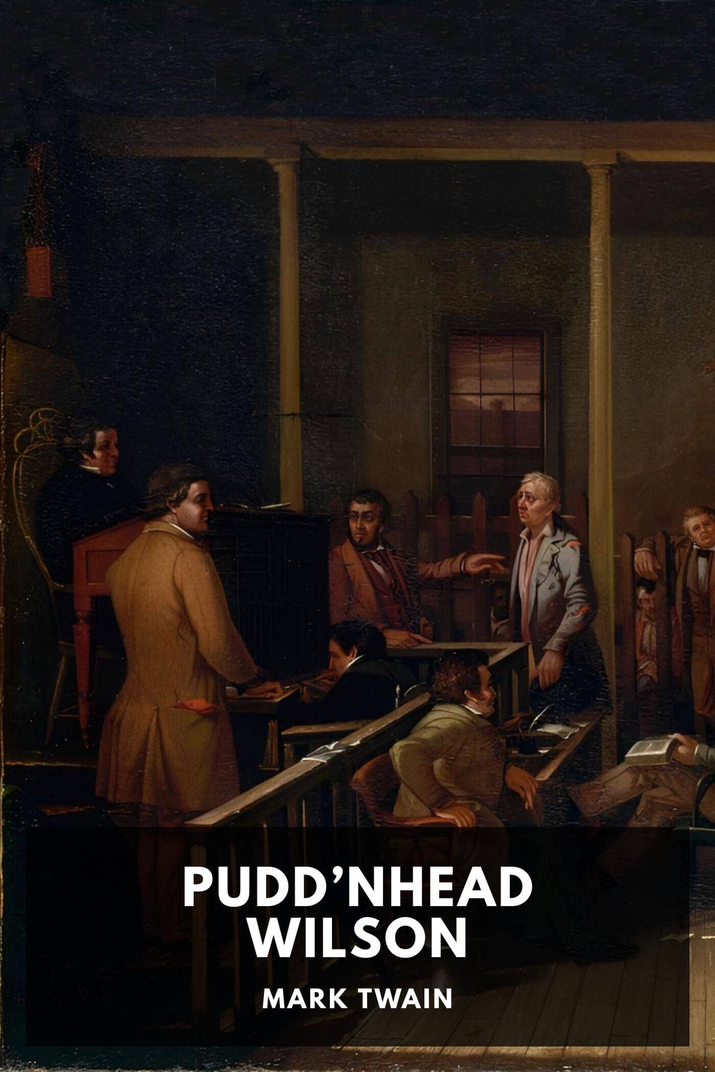 Pudd’nhead Wilson