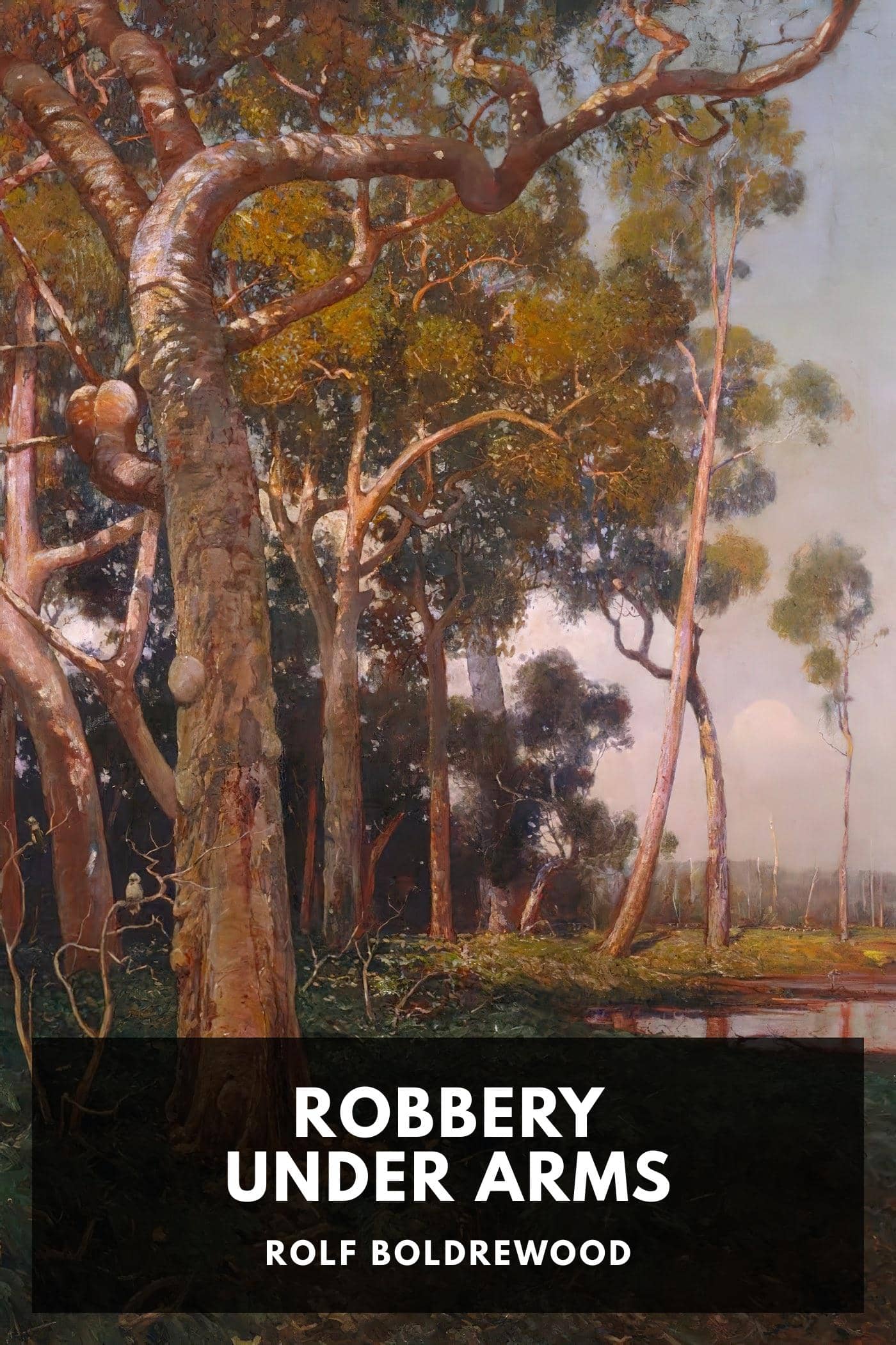 Robbery Under Arms