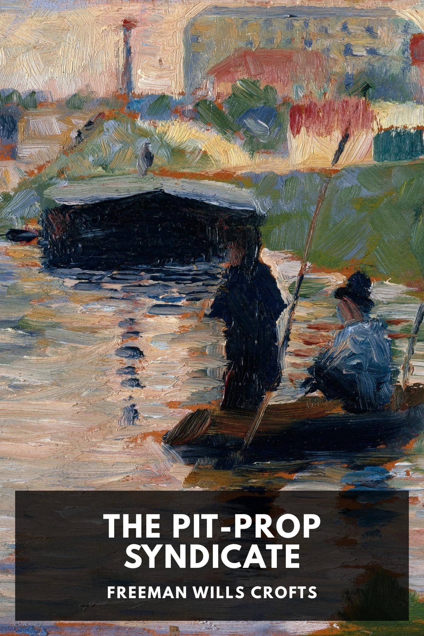The Pit-Prop Syndicate