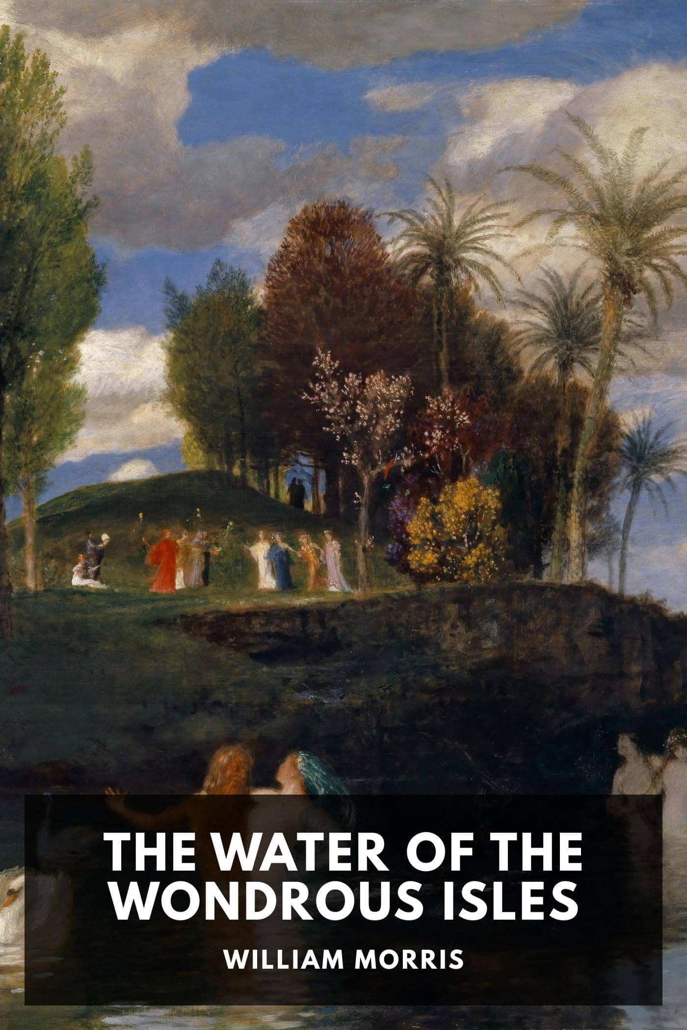The Water of the Wondrous Isles