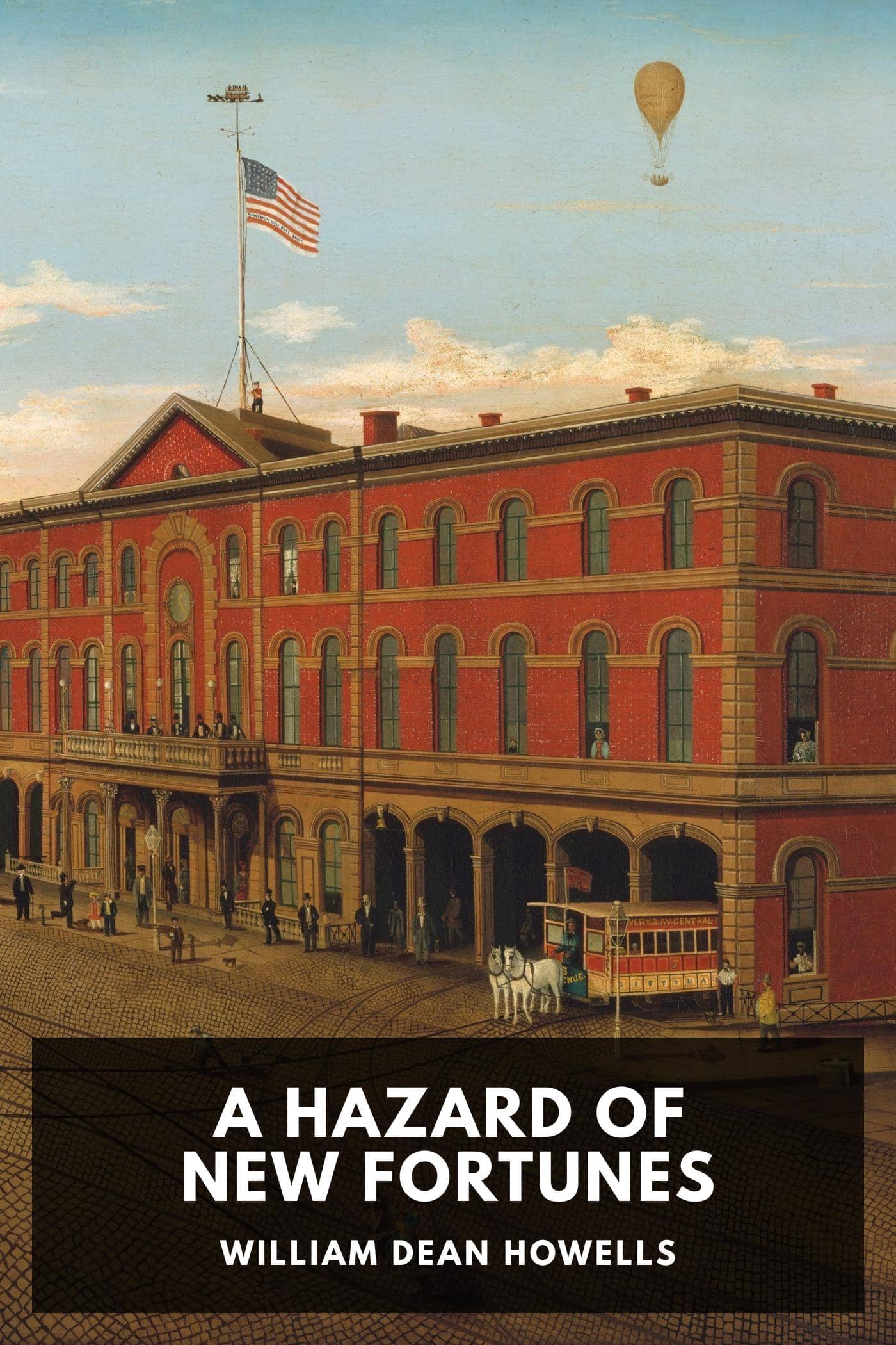 A Hazard of New Fortunes
