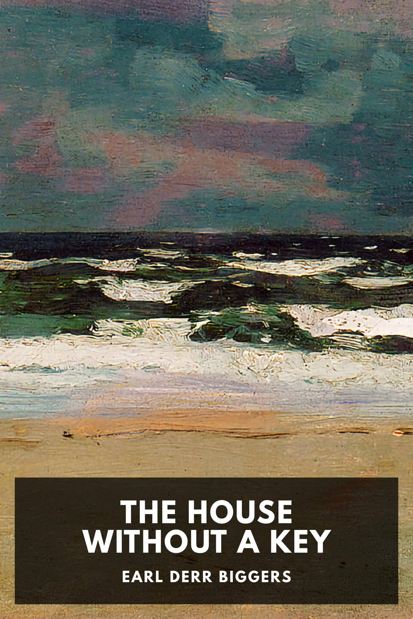 The House Without a Key