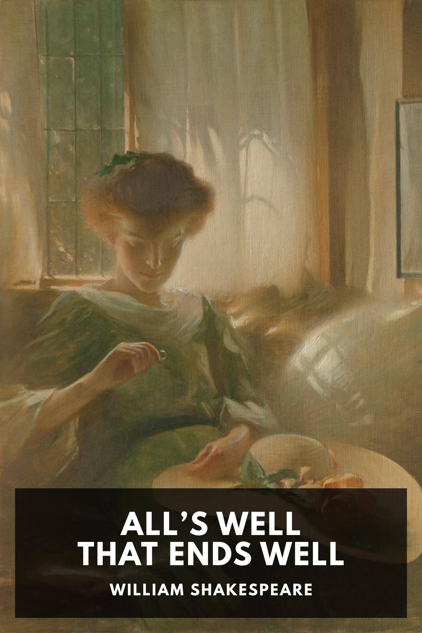 All’s Well That Ends Well