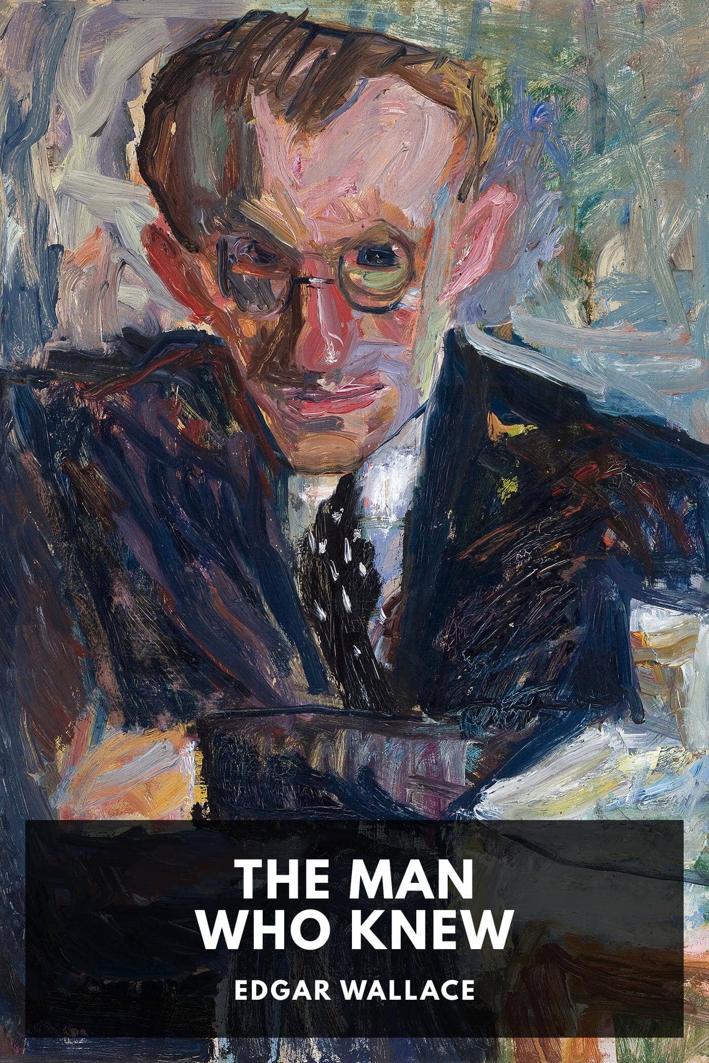 The Man Who Knew