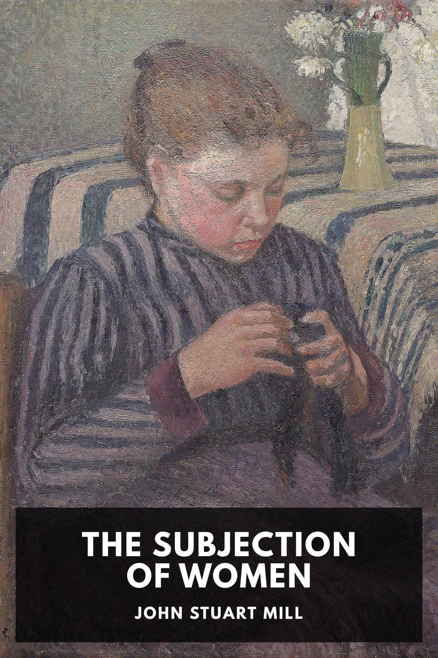 The Subjection of Women