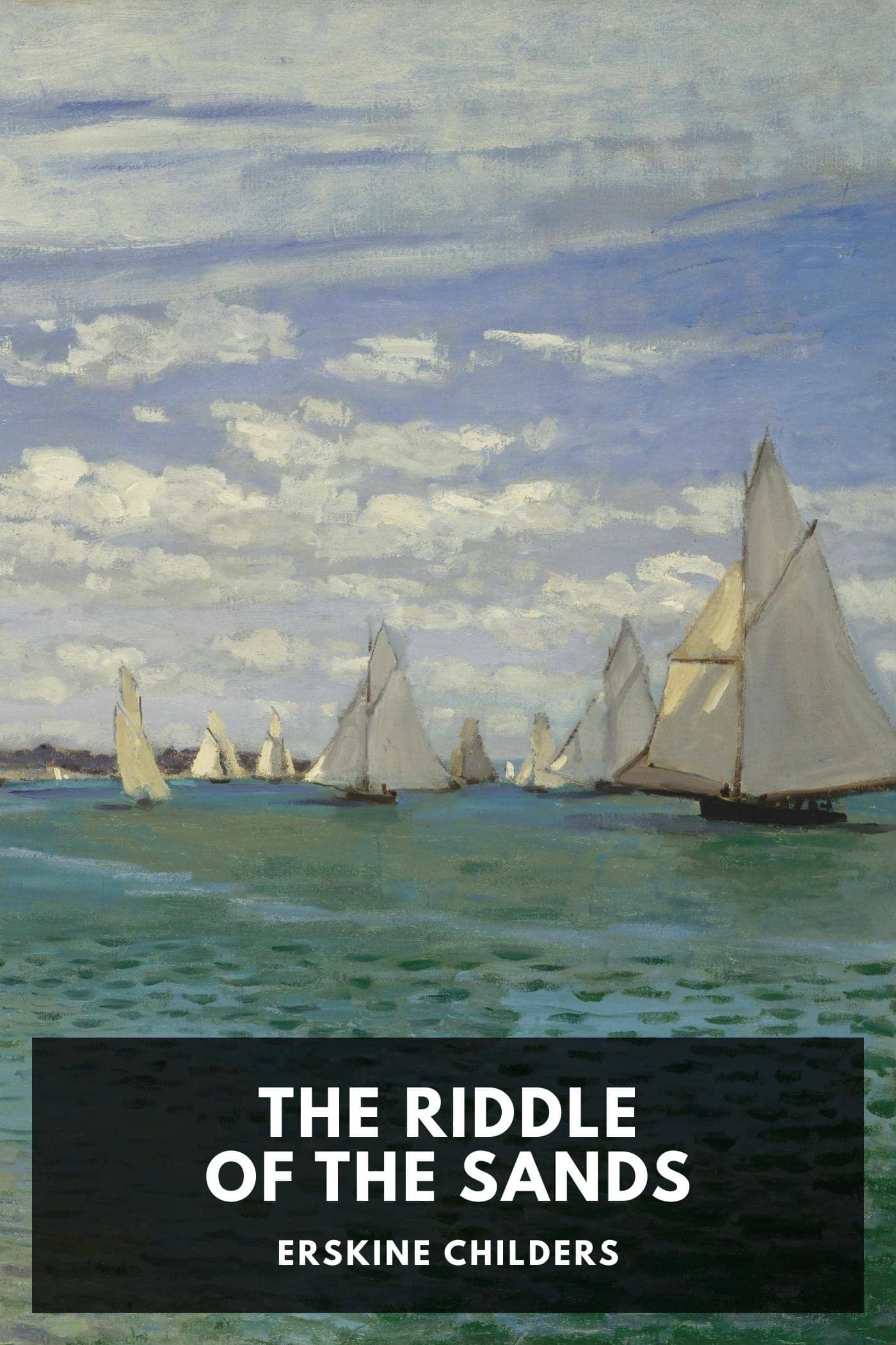 The Riddle of the Sands