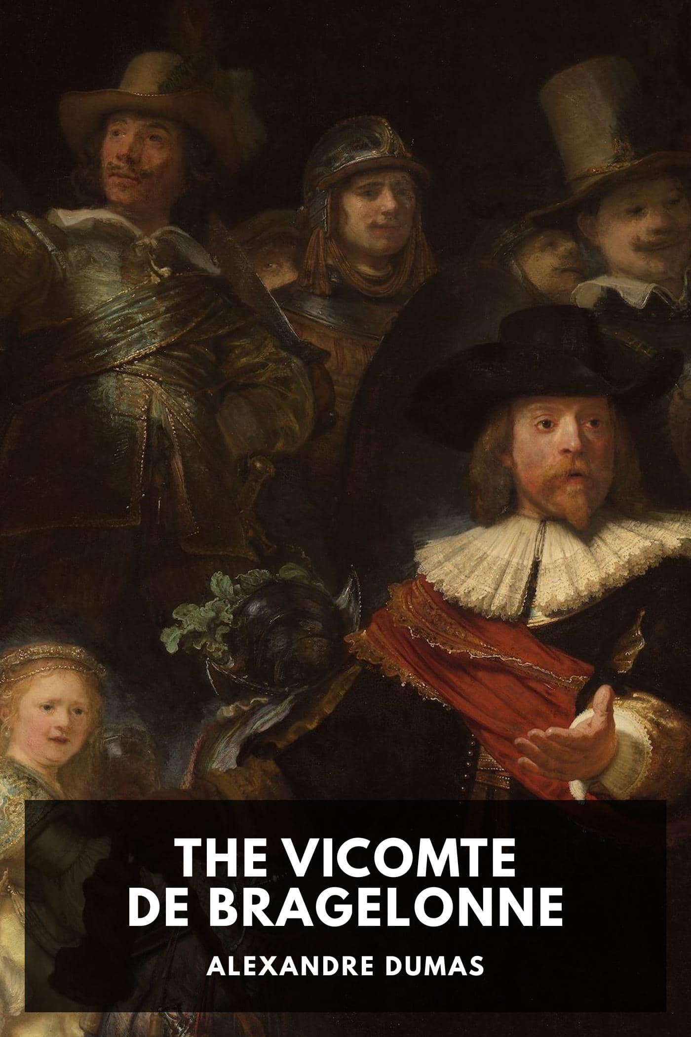 The Vicomte de Bragelonne
