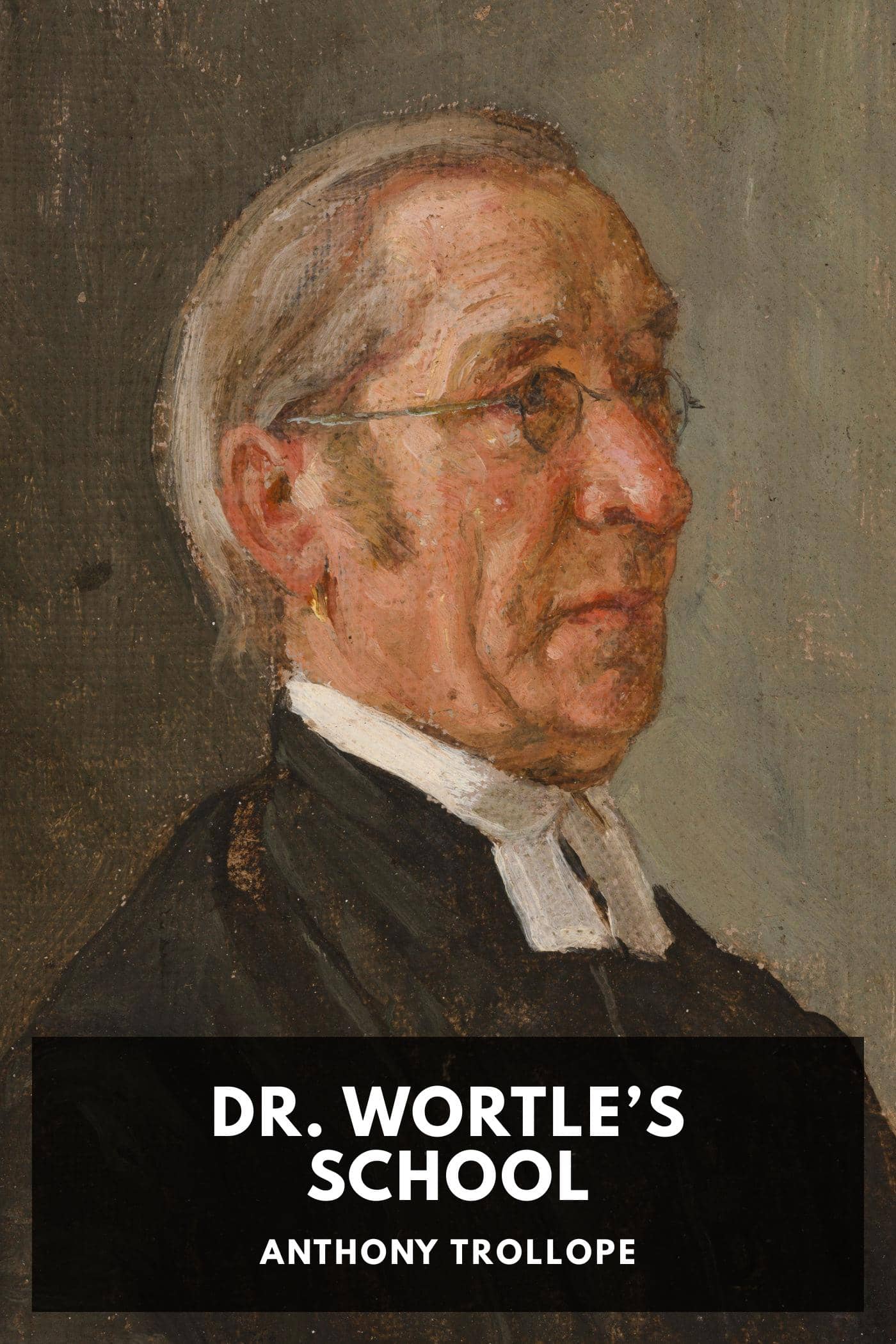 Dr. Wortle’s School