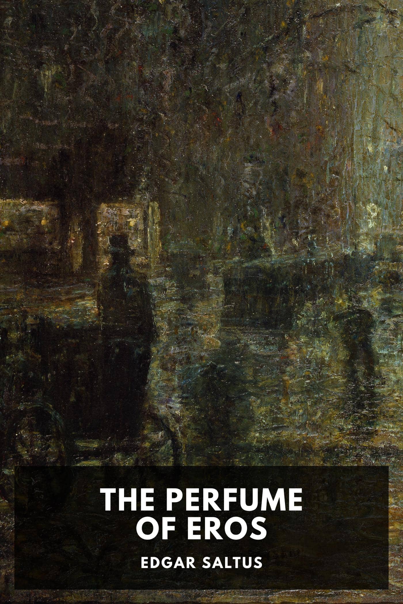 The Perfume of Eros