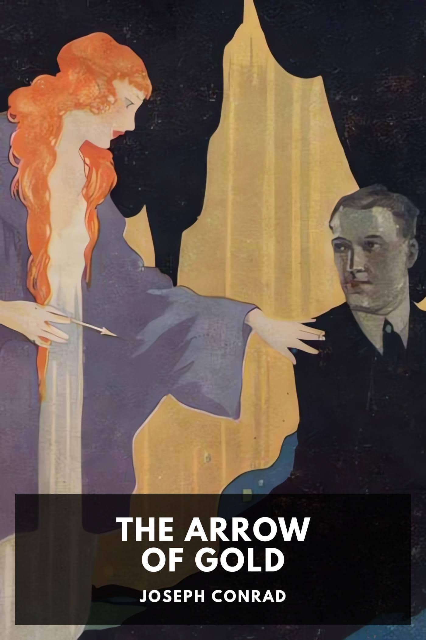 The Arrow of Gold