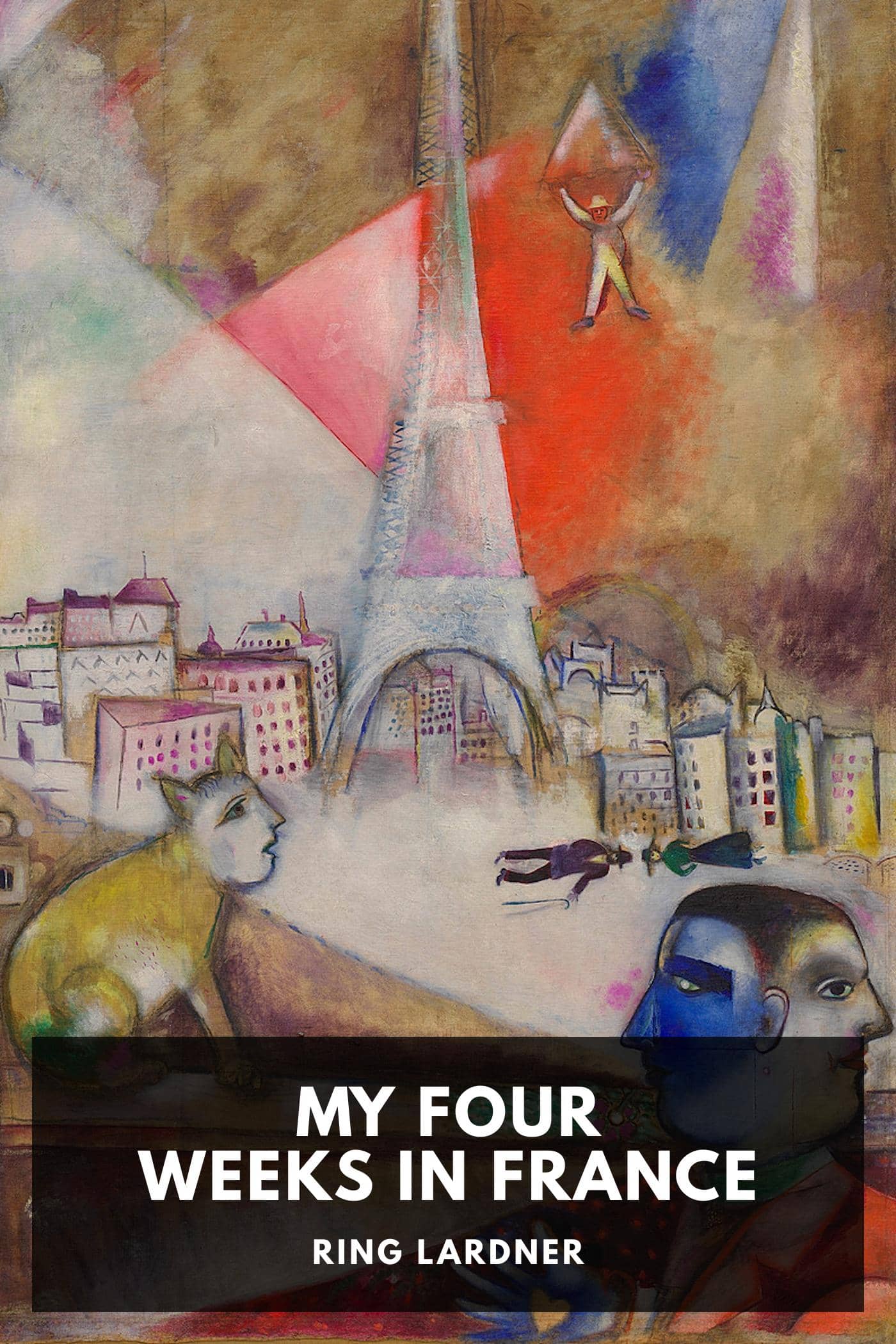My Four Weeks in France