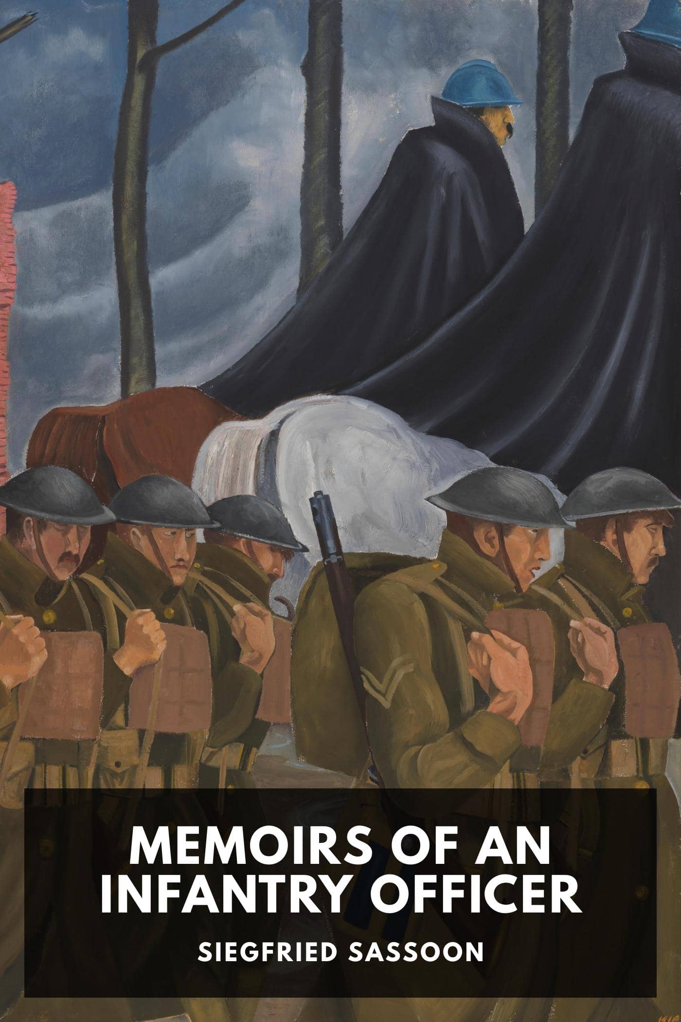 Memoirs of an Infantry Officer