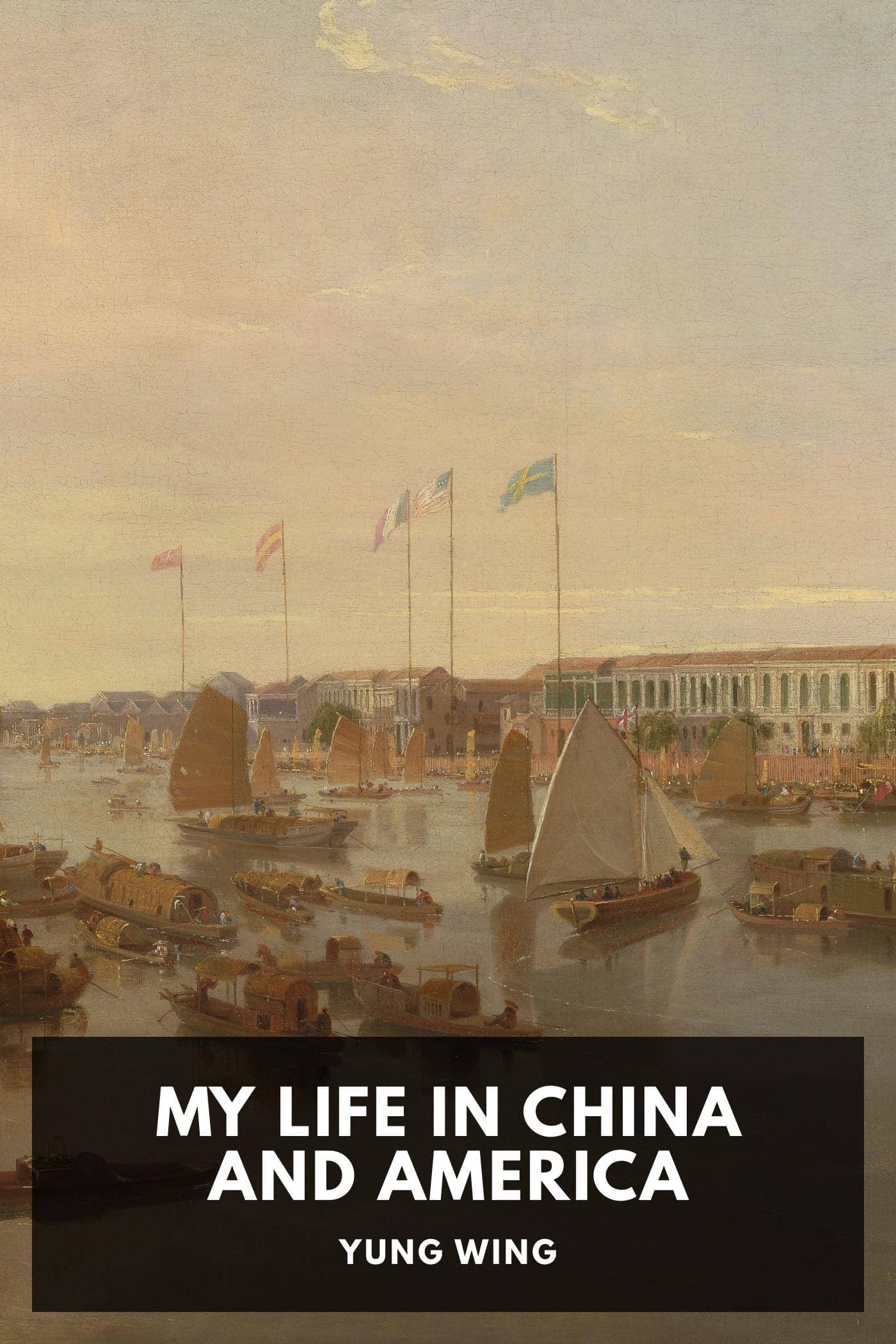 My Life in China and America